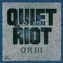 Quiet Riot album QR III