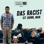 Das Racist album Sit Down, Man