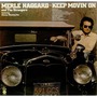 Merle Haggard album Keep Movin' On