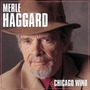 Merle Haggard album Chicago Wind