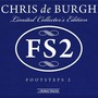 Chris De Burgh album Footsteps 2 (Limited Collector's Edition)