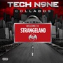 Tech N9ne album Welcome To Strangeland (Best Buy Deluxe Edition)