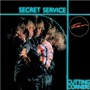 Secret Service album Cutting Corners