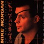 Mike Morgan & The Crawl album Low Down And Evil
