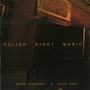 David Lynch & Marek Zebrowski album Polish Night Music