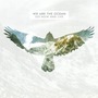 We Are The Ocean album Go Now And Live
