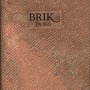 De Kift album BRIK