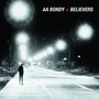 A.A. Bondy album Believers