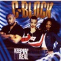 C-Block album Keepin' It Real