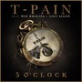 5 O'Clock (Feat. Wiz Khalifa & Lily Allen)