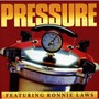 Pressure Featuring Ronnie Laws album Pressure (Feat. Ronnie Laws)