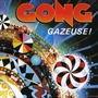 Gong album Gazeuse!