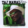 Taj Mahal & The Hula Blues Band album Sacred Island