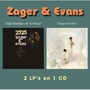 Zager & Evans album 2525 (Exordium & Terminus) / Zager & Evans (Re-Issue)