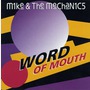 Mike + The Mechanics album Word Of Mouth