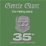 Gentle Giant album The Missing Piece (35th Anniversary Edition)