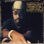Anthony Hamilton album Comin' From Where I'm From
