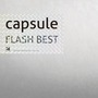 capsule album FLASH BEST
