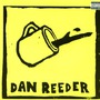 Dan Reeder album Dan Reeder
