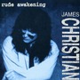 James Christian album Rude Awakening