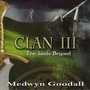 Medwyn Goodall album Clan III: The Lands Beyond