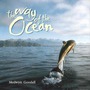Medwyn Goodall album The Way Of The Ocean