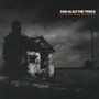 And Also The Trees album (Listen For) The Rag And Bone Man
