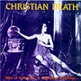 Christian Death album Tales Of Innocence, A Continued Anthology