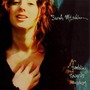 Sarah McLachlan album Fumbling Towards Ecstasy