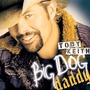 Toby Keith album Big Dog Daddy