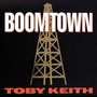 Toby Keith album Boomtown