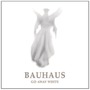 Bauhaus album Go Away White
