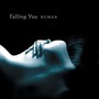 Falling You album Human