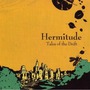 Hermitude album Tales Of The Drift