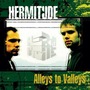 Hermitude album Alleys To Valleys