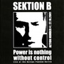 Sektion B album Power Is Nothing Without Control