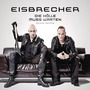 Eisbrecher album Die Hölle Muss Warten (Deluxe Edition)