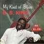 B.B. King album My Kind Of Blues (Remastered)