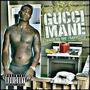 Gucci Mane album Back To The Traphouse