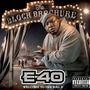 E-40 album The Block Brochure: Welcome To The Soil 2