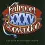 Fairport Convention album XXXV - The 35th Anniversary Album