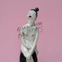 Birthdays (Deluxe Edition)