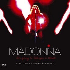 I'M Going To Tell You A Secret [Live] mp3 Live by Madonna