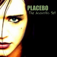 Acoustic mp3 Live by Placebo