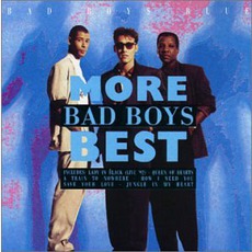 More Bad Boys Best mp3 Album by Bad Boys Blue