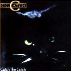 Catch The Catch mp3 Album by C.C. Catch