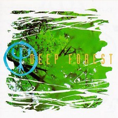 Deep Forest mp3 Album by Deep Forest