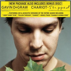 Chariot Stripped mp3 Album by Gavin DeGraw