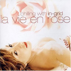 La Vie En Rose mp3 Album by In-Grid