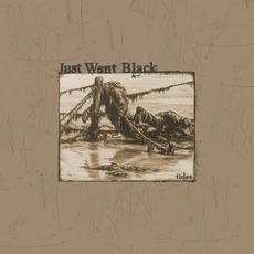 Tides mp3 Album by Just Went Black